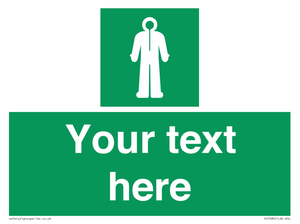 Custom sign safe condition Survival clothing